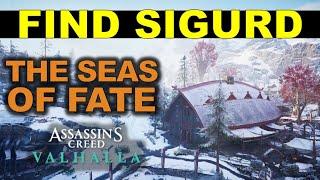 The Seas of Fate: Find and Speak to Sigurd in Fornburg | Assassin's Creed Valhalla