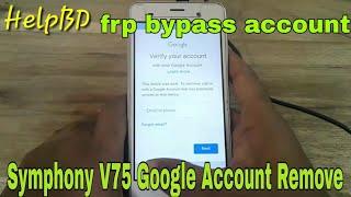 Symphony V75 frp google account bypass flash file without password/Shohag Technology