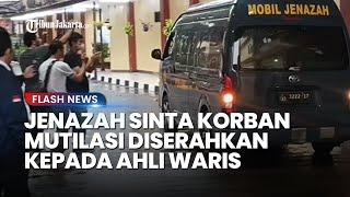 Rumah Sakit Polri Kramat Jati Serahkan Jenazah Sinta Korban Mutilasi Teman Dekat ke Ahli Warisnya