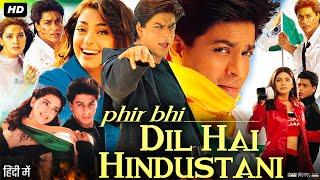 Phir Bhi Dil Hai Hindustani Full Movie Hindi Review & Facts | Shah Rukh Khan | Juhi Chawla | Paresh