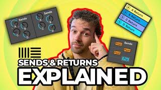 Ableton Live Sends & Returns EXPLAINED!