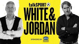 White & Jordan with Danny Murphy LIVE on talkSPORT | 18-Jun-25