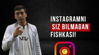 Instagramni siz bilmagan fishkasi! | New 2023