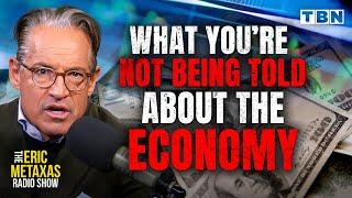 The SHOCKING Truth About How the Economy REALLY Works | Eric Metaxas on TBN