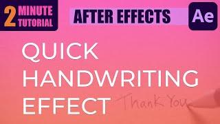 Quick Handwriting Effect In After Effects (Adobe After Effects Tutorial)