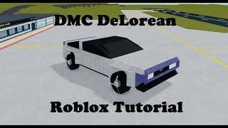 ROBLOX Plane Crazy DeLorean Tutorial