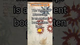 Mystery Fact - Ancient Book - Voynich Manuscript #trending #interestingfacts #historical #knowledge