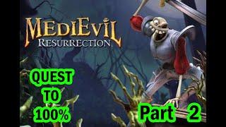 Quest to 100% - MediEvil Resurrection (Part 2  /  6)