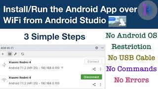 How to Install/Run the app over WiFi from Android Studio |Wireless Debugging/Testing the Android App