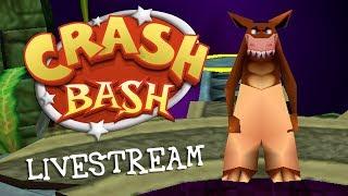 Toridori - Crash Bash Livestream - I'M NEVER PLAYING THIS AGAIN