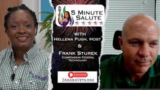 “5 Minute Salute” with Frank Sturek of Compendium Federal Technology hosted by Hellena Pugh