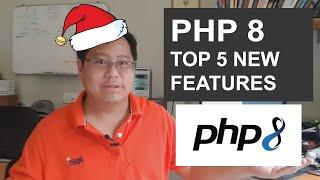 PHP 8 Released! My Top 5 Killer New Features