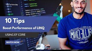 10 Tips to Performance Boost of LINQ using EF core