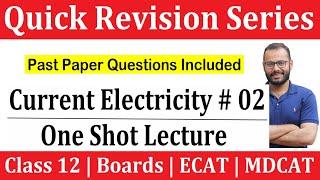 Current Electricity # 02 | One Shot | Current | Ohms Law | Resistance | MDCAT | ECAT | Boards