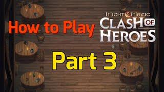 How to Play Clash of Heroes | Episode 3