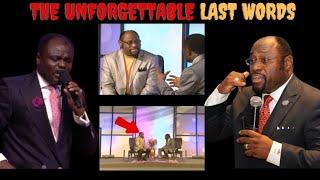 The Last Words Of Dr Myles Monroe to Abel Damina