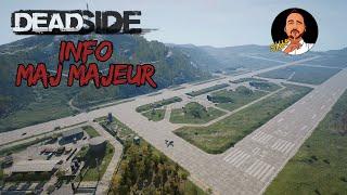 #deadside INFO/ On parle de la MAJ majeure!