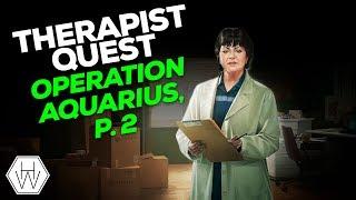 Therapist Quest - Operation Aquarius, p. 2 - Escape from Tarkov Guide German Deutsch