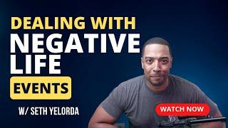 How to Turn Negative Events into Positive Results