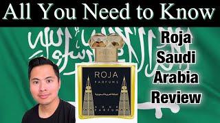 ROJA SAUDI ARABIA REVIEW | GULF COLLECTION FRAGRANCE ALL YOU NEED TO KNOW