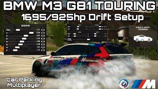 BMW M3 G81 Touring 1695/925hp Drift Setup | Car Parking Multiplayer