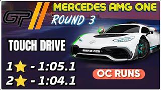 Asphalt 9 Legends Unite Mercedes AMG ONE GP Grand Prix Round 3 Touch Drive 1 ,2 star OC  Tuscany