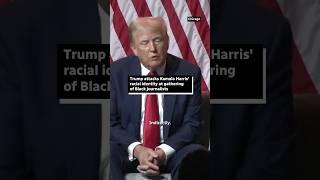 Trump attacks Harris' racial identity at gathering of Black journalists