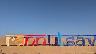 Rann Utsav 2025 - Activities, Shows, Food, Shopping