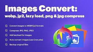 PrestaShop Images Convert: webp, jp2, lazy load, compress for png, jpg, gif, image sitemap