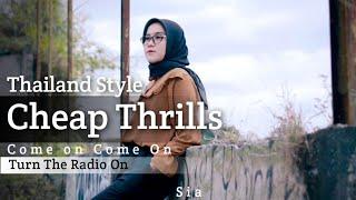 Come On Come On Thailand Style On ️ Cheap Thrills ( DJ Topeng Remix )