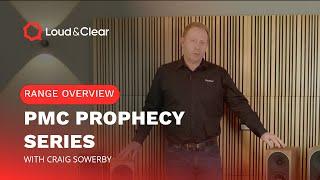 PMC Prophecy loudspeakers - Range and UK pricing May 2025