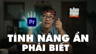 5 Tính Năng Của Premiere Pro Mà Mọi Editor Cần Phải Biết