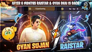 RAISTAR VS GYANGAMING 1 VS 1 CHALLENGE AFTER 6 MONTHS RAISTAR AND GYANSUJAN IS BACK Garena Free Fire