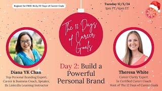 Day 2: Build a Powerful Personal Brand with Diana YK Chan