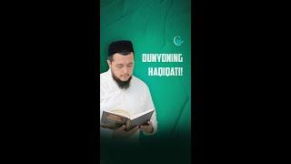 Dunyoning haqiqati!