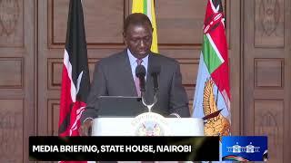 Media Briefing, State House, Nairobi.