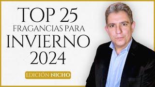 TOP 25 FRAGANCIAS DE INVIERNO 2024. EDICIÓN NICHO