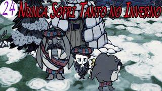 Wilson Eps 24 - Nunca Sofri Tanto no Inverno / Don't Starve: Shipwrecked