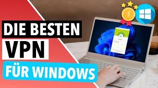 DIE BESTEN VPN für WINDOWS 2023 : Die TOP 3 der BESTEN VPN ANBIETER für WINDOWS 2023! 