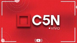 C5N EN VIVO | Toda la información en un solo lugar - Seguí la transmisión las 24 horas