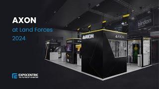 AXON at Land Forces 2024