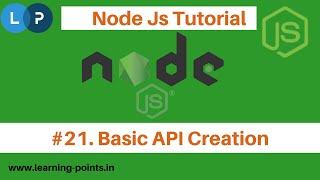 Create API with node JS and test with postman | Node Js Tutorial | Learning Points