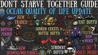 NEW HUGE "Staying Afloat" Ocean Overhaul Update - Don't Starve Together Guide