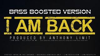 BASS BOOSTED Hard Subwoofer Trap Beat - I Am Back (By Anthony Limit)