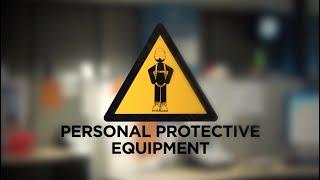 Personal Protective Equipment (PPE)