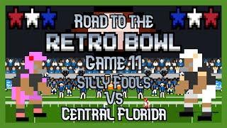 Road to the Retro Bowl 2024 | Silly Fools Vs. Central Florida