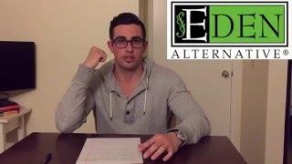 Medical Advancement: Eden Alternative
