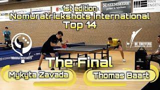 THE FINAL Top 14 - Mykyta Zavada vs Thomas Baart - NTS international tournament