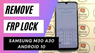 HOW TO REMOVE FRP LOCK SAMSUNG M30 AND A30 ANDROID 10 WITH EASY SAMSUNG FRP TOOL  @Mobilenckreader