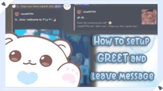 . . How to set up your own Greet and Leave message using Mimu Bot || Discord Tutorial 𐐒𐐚